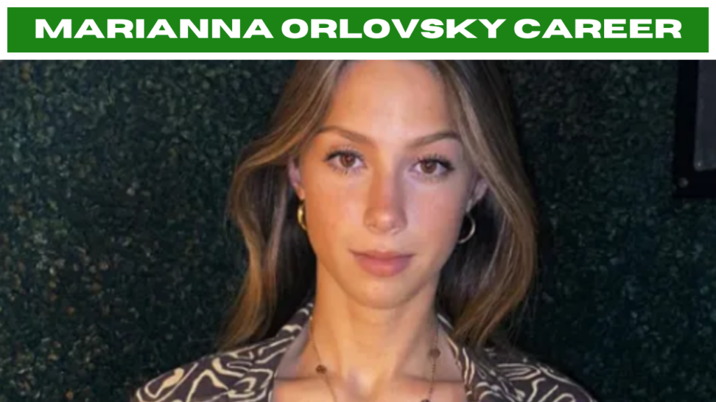 Marianna Orlovsky Age