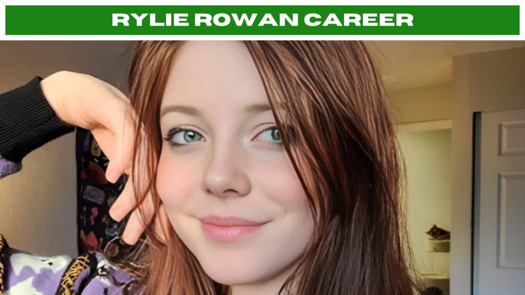 Rylie Rowan Age