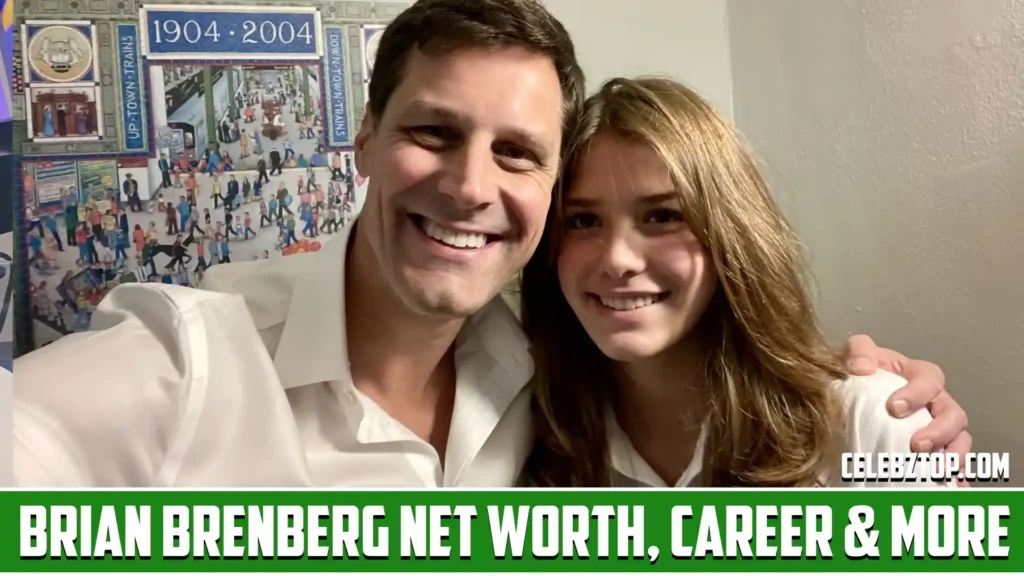 Brian Brenberg Networth
